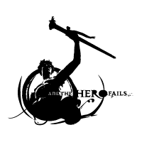 And The Hero Fails