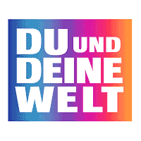 Du und Deine Welt