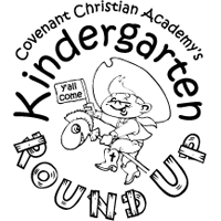 Covenant Christian Academy Kindergarten Roundup