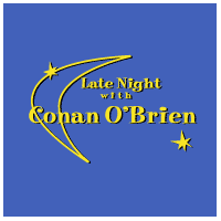 Late Night with Conan O Brien