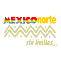 Mexico Norte... Sin limites