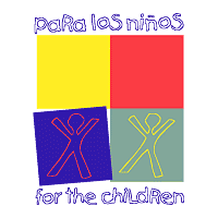 Para Los Ninos For The Children