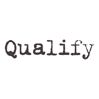 Qualify