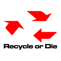 Recycle or Die